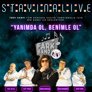 Album Yanımda Ol, Benimle Ol (Stayin' Alive Türkçe Versiyon) from İZEV