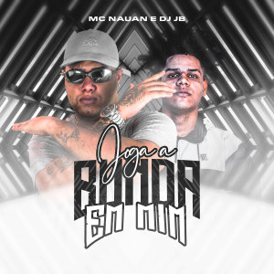 收聽Dj jb的Joga A Bunda Em Mim (Explicit)歌詞歌曲