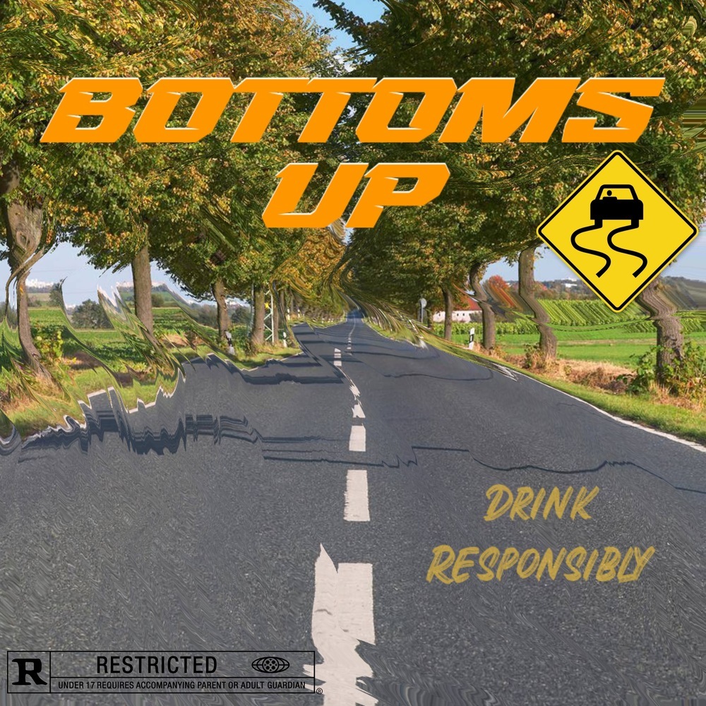 Bottoms Up (Explicit)