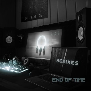 K-391的專輯End of Time (Remixes)