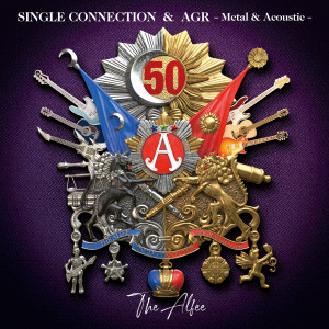 อัลบัม Single Connection & AGR - Metal & Acoustic - ศิลปิน THE ALFEE
