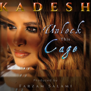 Kadesh的专辑Unlock This Cage
