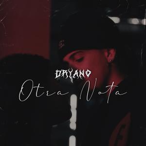 收聽Dryano的OTRA NOTA (Explicit)歌詞歌曲