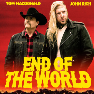 收听Tom MacDonald的End of the World歌词歌曲