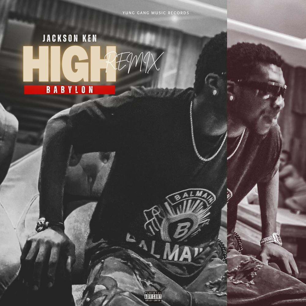 HIGH (feat. Babylon) (REMIX|Explicit)