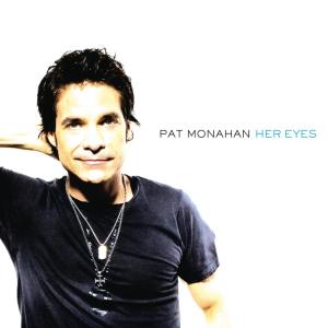Pat Monahan的專輯Her Eyes (Album Version)