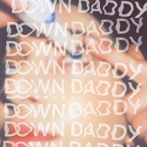 Listen to Down Daddy song with lyrics from Chloe Angelides