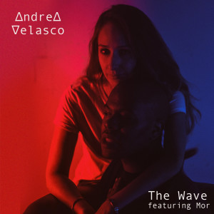 Listen to The Wave song with lyrics from Andrea Velasco