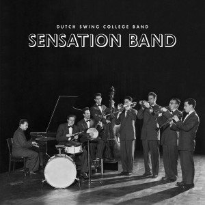 Dutch Swing College Band的專輯Sensation Band