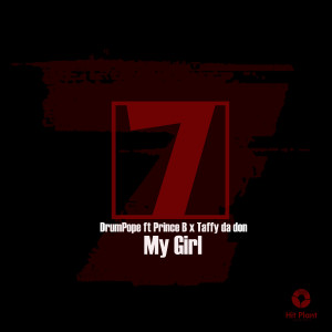 ดาวน์โหลดและฟังเพลง My Girl พร้อมเนื้อเพลงจาก DrumPope