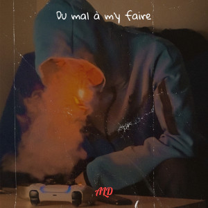 Listen to Du mal à m'y faire song with lyrics from ALD