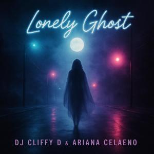 DJ Cliffy D的專輯Lonely Ghost