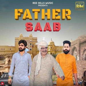 ดาวน์โหลดและฟังเพลง Father Saab พร้อมเนื้อเพลงจาก Khasa Aala Chahar
