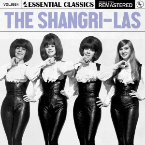 The Shangri-Las的專輯Essential Classics, Vol. 534: The Shangri-las