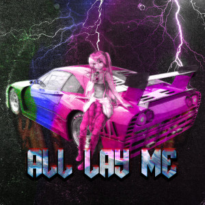 Psycho Playa的專輯All Lay Me (Explicit)