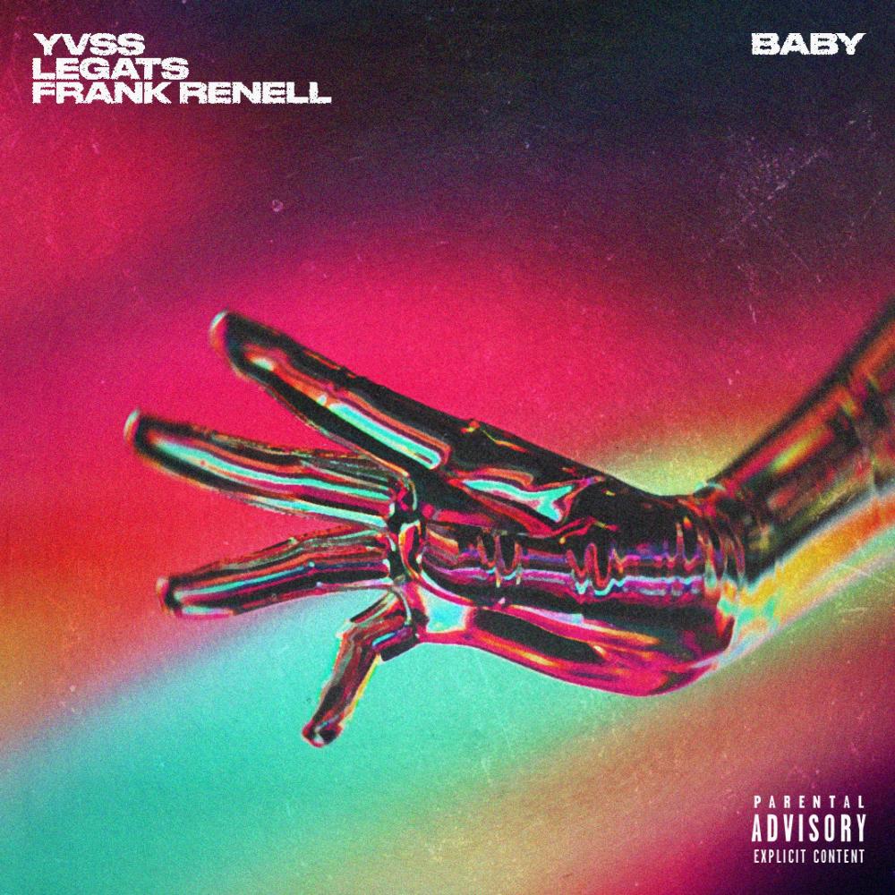 Baby (feat. Legats & Frank Renell)