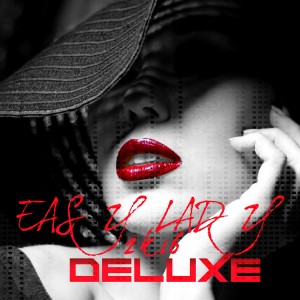 Listen to Easy Lady 2k16 (Miami Extended Mix) song with lyrics from Deluxe