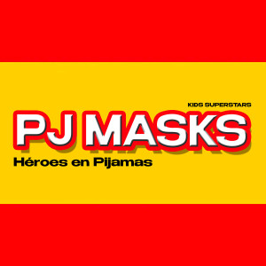 Album Pj Masks - Héroes En Pijamas from Kids Superstars