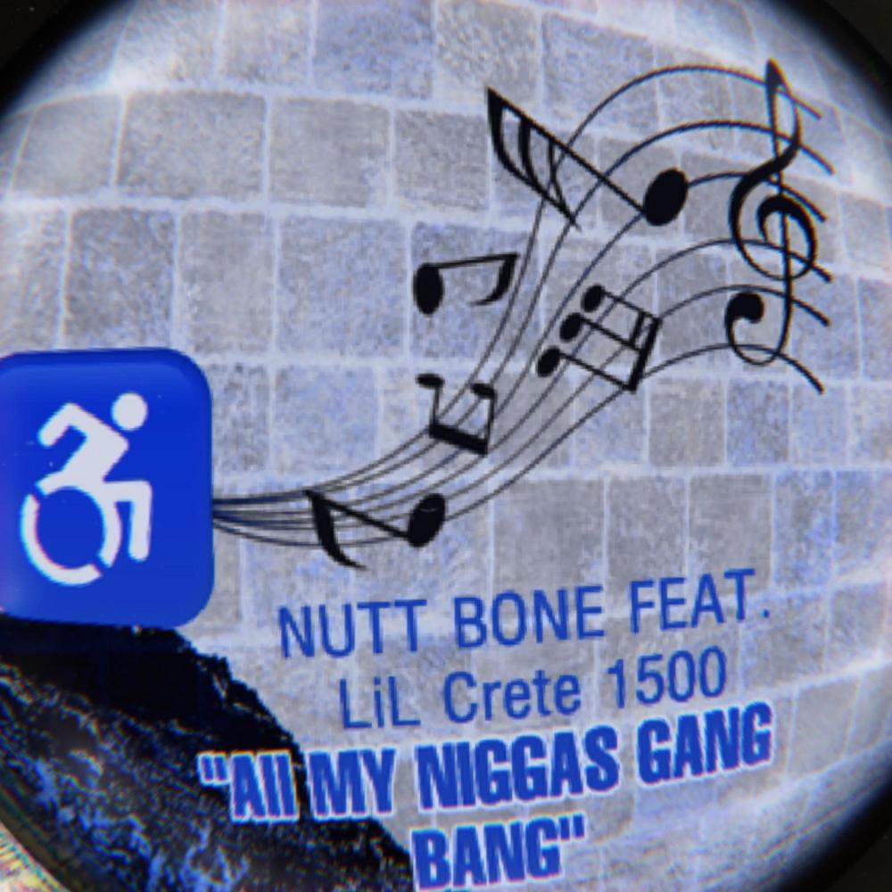 all my niggas gang bang (feat. lil crete 1500) (Explicit)