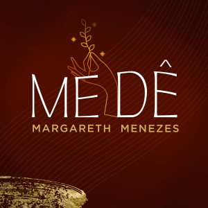 Margareth Menezes的專輯Me Dê