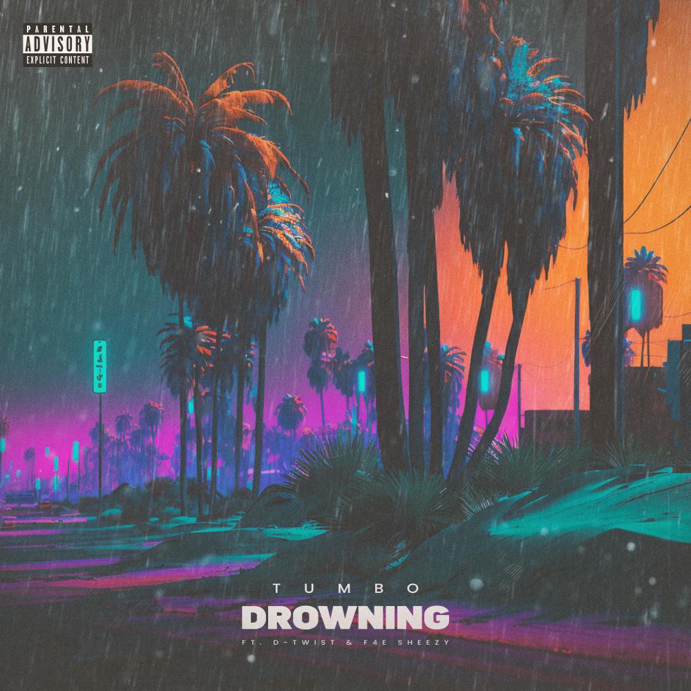 Drowning (feat. D-Twist & F4E Sheezy) (Explicit)