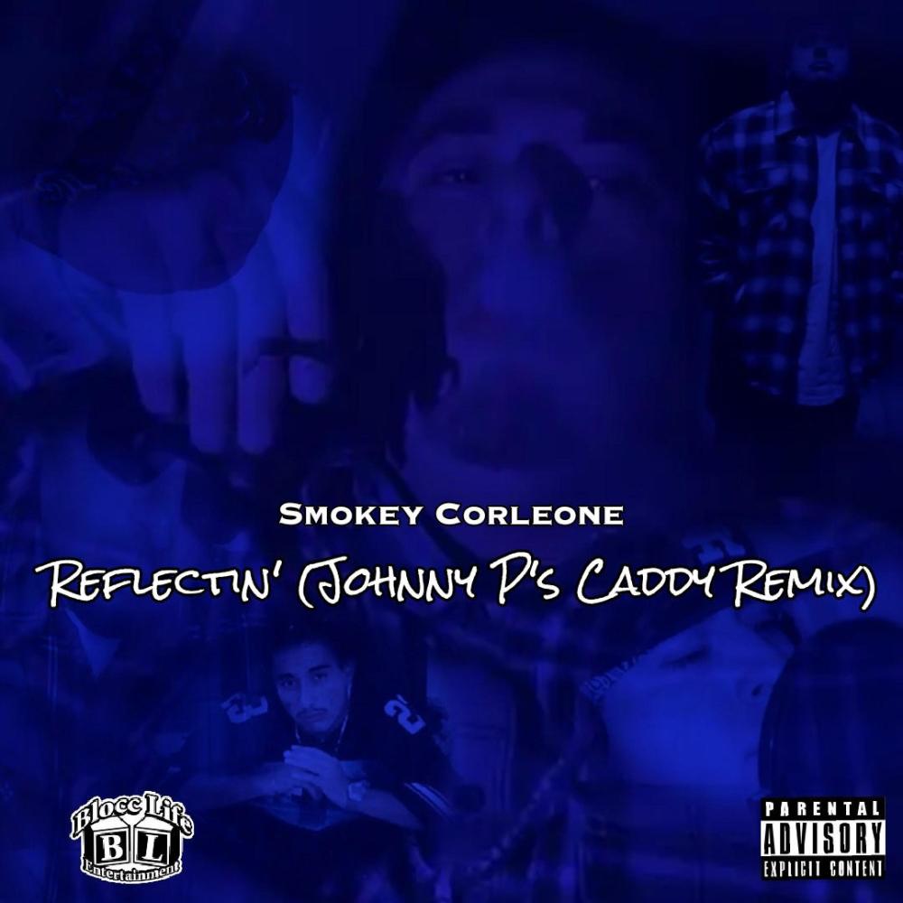 Reflectin' (Johnny P's Caddy Remix) (Explicit) (Johnny P's Caddy Remix|Explicit)