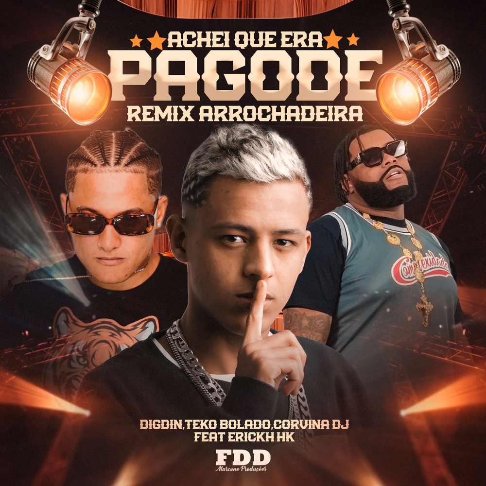 Achei Que Era Pagode (Remix Arrochadeira|Explicit)
