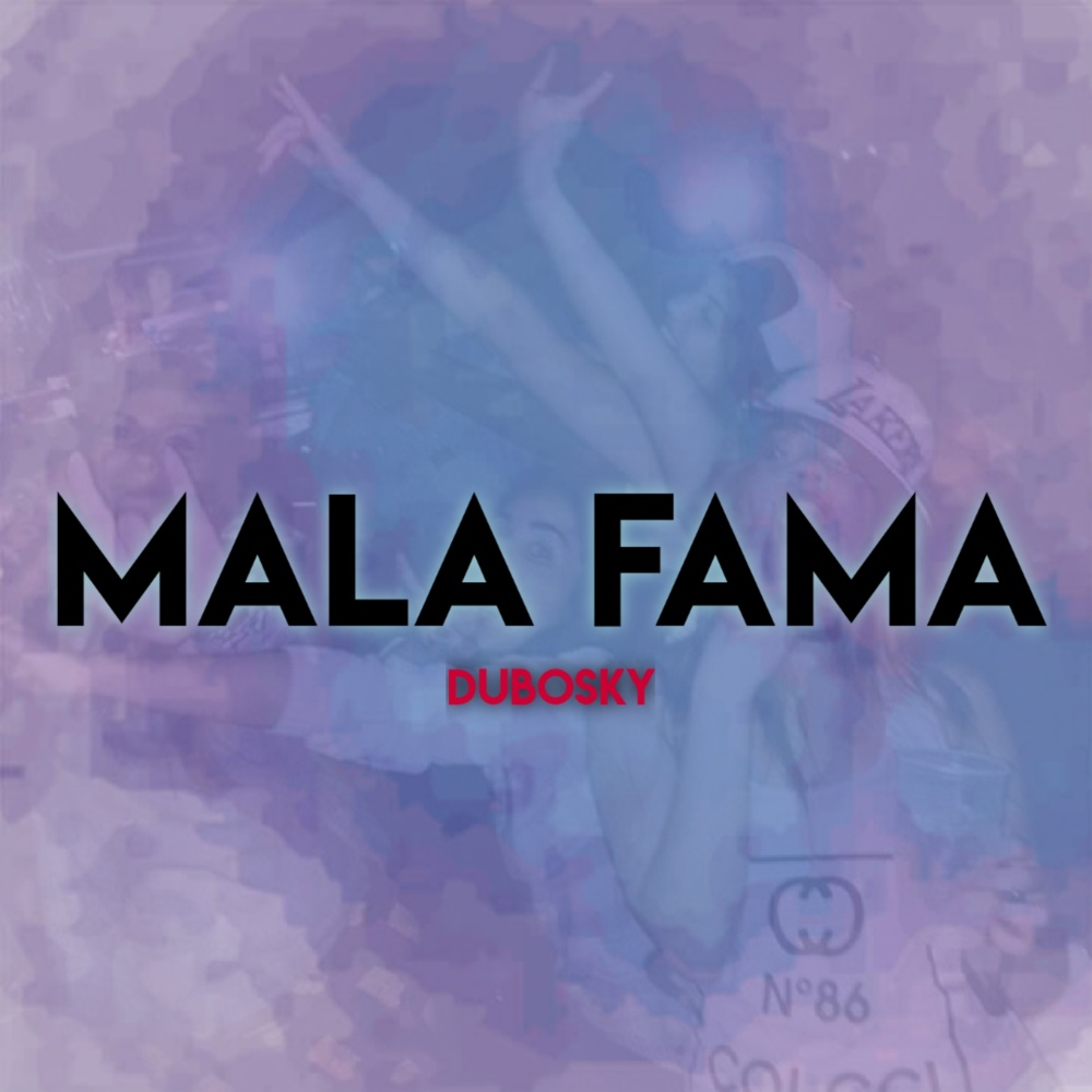Mala Fama