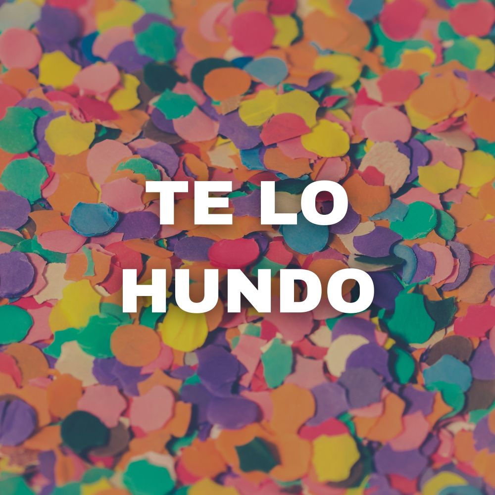 Te Lo Hundo