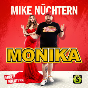 ดาวน์โหลดและฟังเพลง Monika พร้อมเนื้อเพลงจาก Mike Nüchtern
