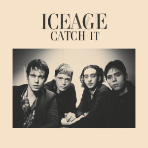Album Catch It from Iceage