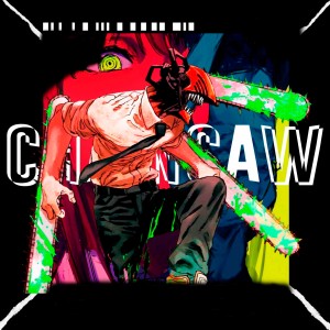 CHAINSAW dari 
