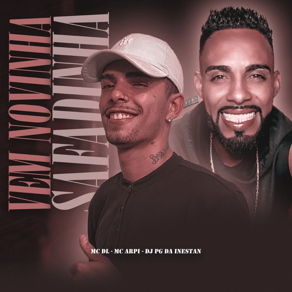 VEM NOVINHA SAFADINHA (Explicit)