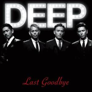 Last Goodbye dari DEEP