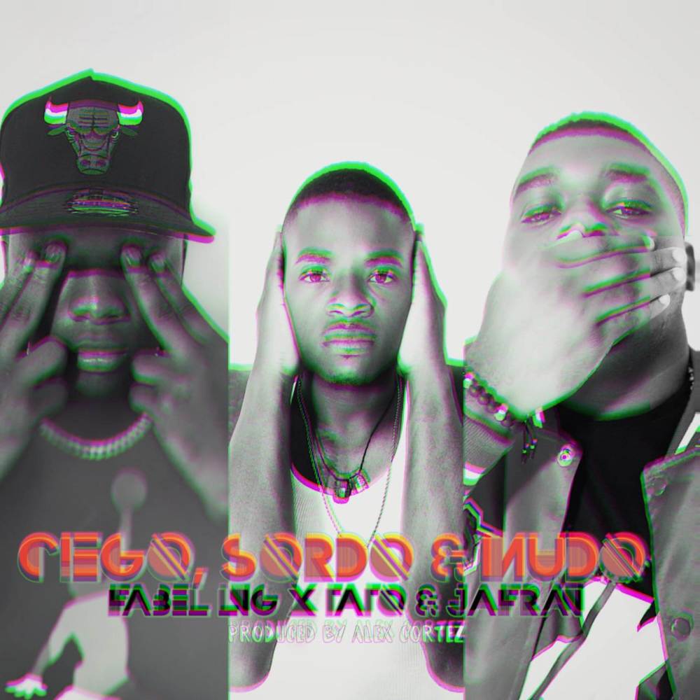 Ciego, Sordo & Mudo (Explicit)