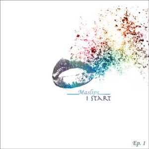 Listen to I start song with lyrics from Maslips
