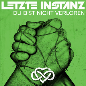 Letzte Instanz的專輯Du bist nicht verloren