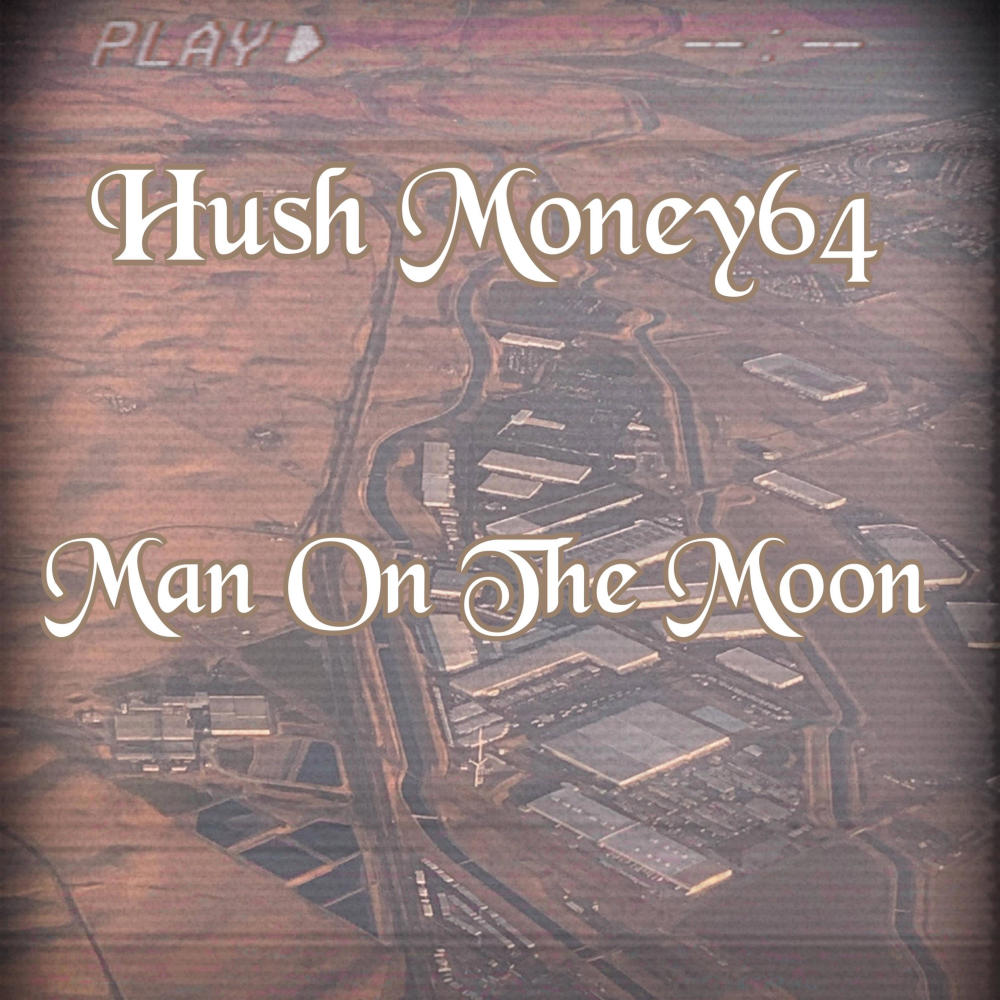 Man on the moon (Explicit)
