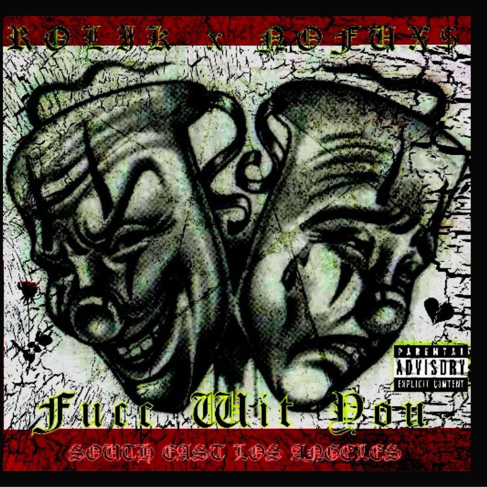 Fucc Wit You (feat. NOFUX$ & Prod. By Ji Beats) (Explicit)
