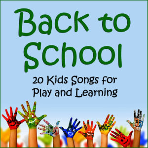 Tumble Tots的專輯Back to School: 20 Kids Songs for Play and Learning