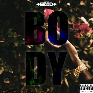Ace Hood的專輯B.O.D.Y. (Explicit)