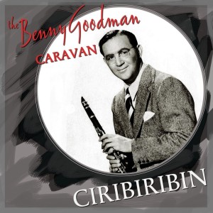 ดาวน์โหลดและฟังเพลง Umbella Man พร้อมเนื้อเพลงจาก Benny Goodman