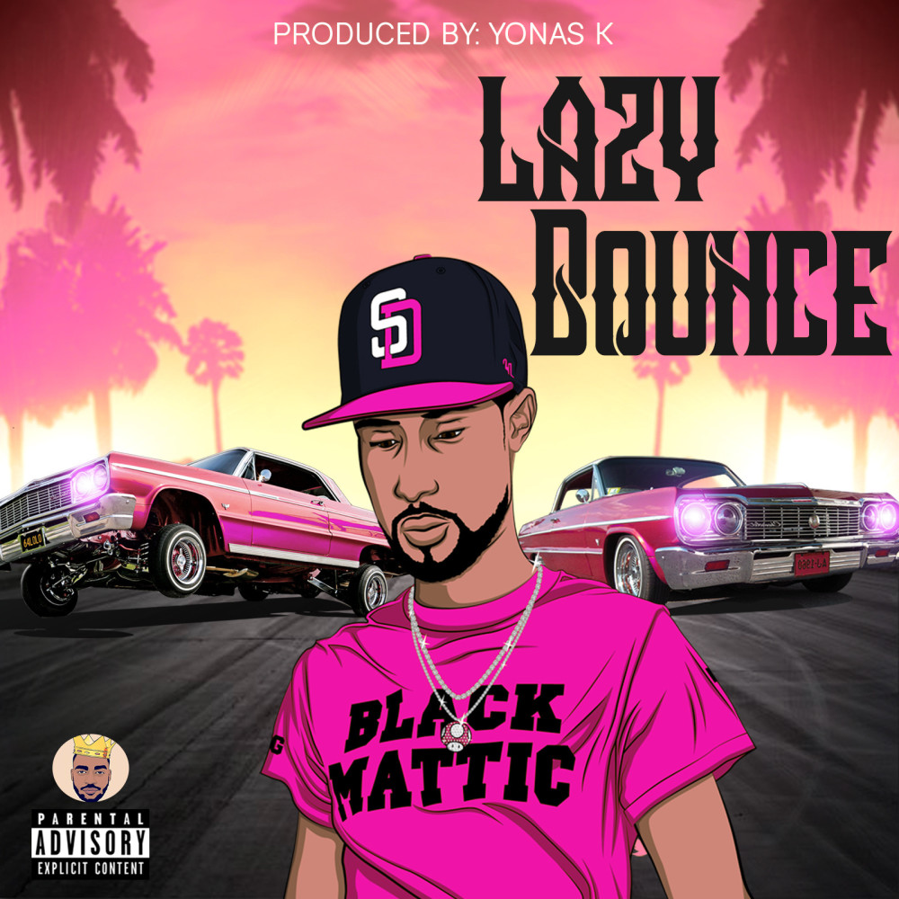 Lazy Bounce (Explicit)