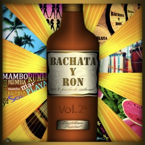 Album Bachata y Ron, Vol. 2 from Various