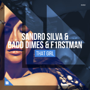 อัลบัม That Girl ศิลปิน Sandro Silva