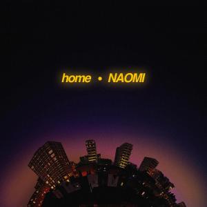 อัลบัม Home ศิลปิน Naomi