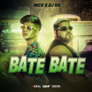 收聽Nick的Bate Bate歌詞歌曲