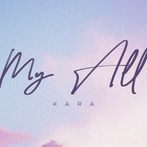 KARA的专辑My All