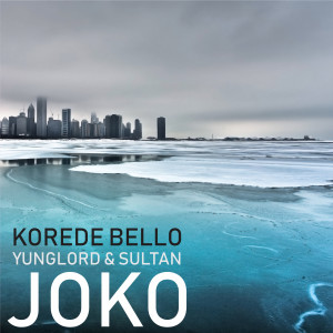 Album Joko (feat. Korede Bello, Sultan) oleh Korede Bello