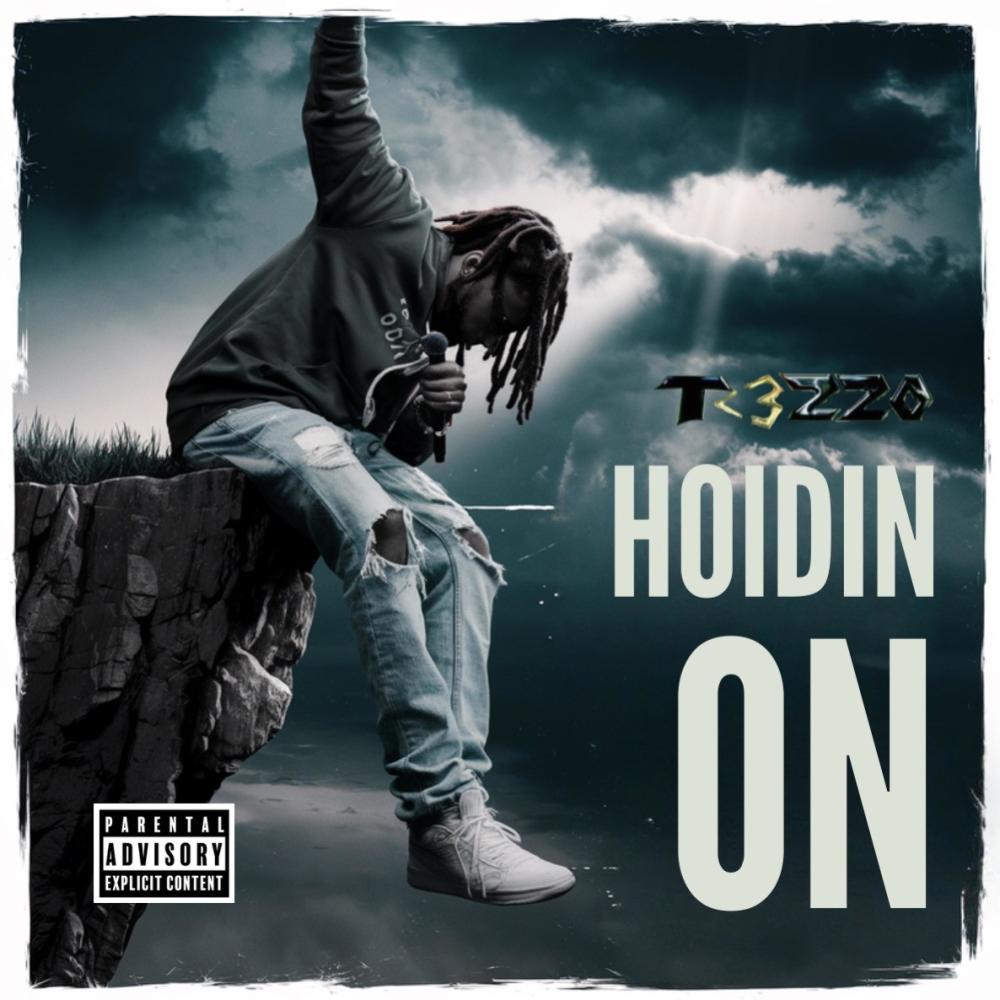 Holdin On (Explicit)